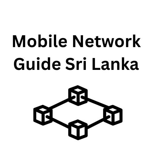 Mobile Network Guide Sri Lanka